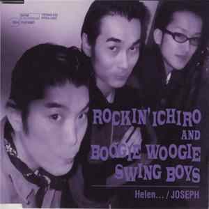 Rockin' Ichiro And Boogie Woogie Swing Boys - Helen... / Joseph Album
