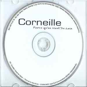 Corneille - Parce Qu'On Vient De Loin Album