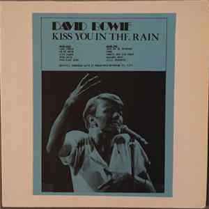 David Bowie - Kiss You In The Rain Album