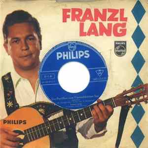 Franzl Lang - Der Postillon Vom Vierwaldstätter See Album