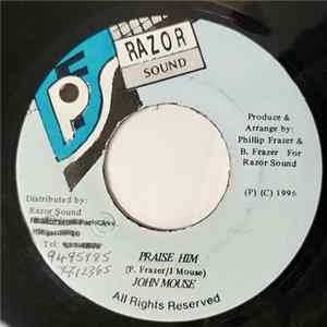 John Mouse - Praise Him Album