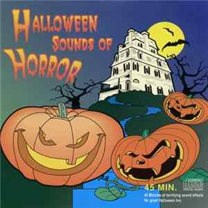 Unknown Artist - Halloween Sounds Of Horror Album