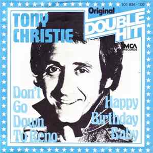 Tony Christie - Don´t Go Down To Reno / Happy Birthday Baby Album