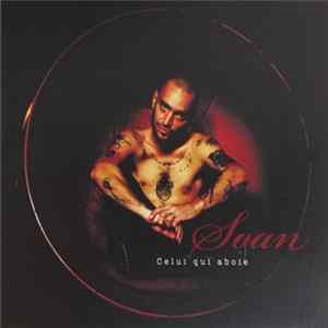 Soan - Celui qui aboie Album