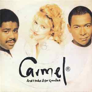 Carmel - And I Take It For Granted Album