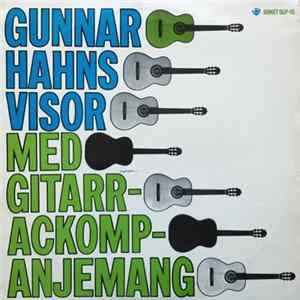 Gunnar Hahn - Gunnar Hahns Visor Med Gitarrackompanjemang Album