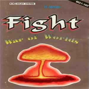 Fight - War Of Worlds Album
