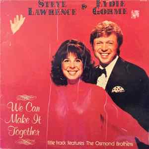 Steve Lawrence & Eydie Gorme - We Can Make It Together Album