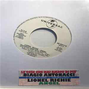 Biagio Antonacci / Lionel Richie - Le Cose Che Hai Amato Di Più / Angel Album