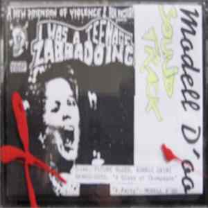 Modell D'oo - Soundtrack: I Was A Teenage Zabbadoing Album