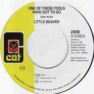 Little Beaver - One Of These Fools Have Got To Go / Concrete Jungle Album