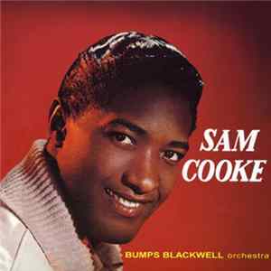 Sam Cooke / Bumps Blackwell Orchestra - Songs By Sam Cooke Album
