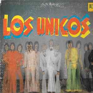 Los Unicos - Siempre! Los Unicos Album