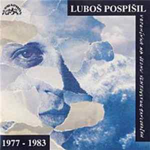 Luboš Pospíšil - Vzpomínka Na Jednu Venkovskou Tancovačku 1977 - 1983 Album