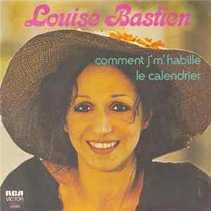 Louise Bastien - Comment J' M'Habille Album