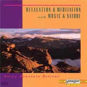 Anton Hughes - Rocky Mountain Retreat Album