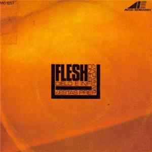 Flesh - Heaven And Hell Album