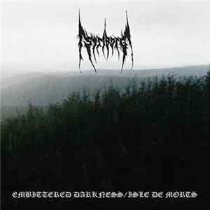 Striborg - Embittered Darkness / Isle De Morts Album