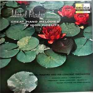 Mishel Piastro - Great Piano Melodies In High Fidelity Album