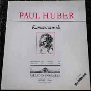 Paul Huber - Kammermusik Album