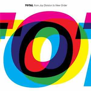 New Order & Joy Division - Total (From Joy Division To New Order) Album