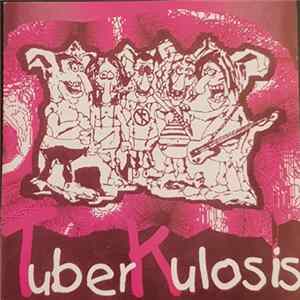 Tuberkulosis - Tuberkulosis Album