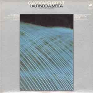 Laurindo Almeida - Classical Current Album