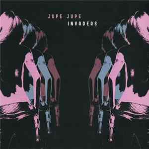Jupe Jupe - Invaders Album