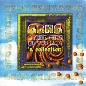 Gong - Other Side Of The Sky 'A Collection' Album