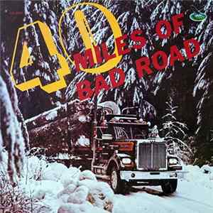 Various - 40 Miles Of Bad Road Album