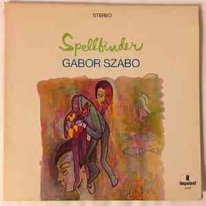 Gabor Szabo - Spellbinder Album