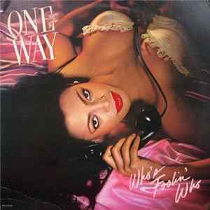 One Way - Who's Foolin' Who Album