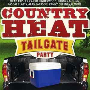 Various - Country Heat Tailgate Party Album