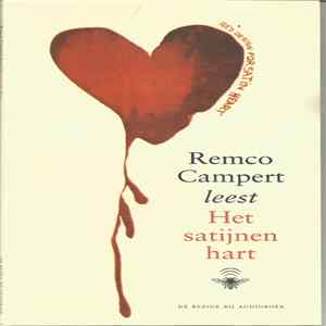 Remco Campert - Leest "Het Satijnen Hart" Album