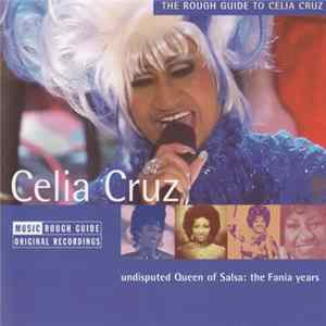 Celia Cruz - The Rough Guide To Celia Cruz Album