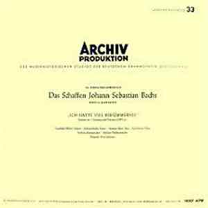 Johann Sebastian Bach - Gunthild Weber, Helmut Krebs, Herman Schey, Karl Steins - Berliner Motettenchor, Berliner Philharmoniker - Fritz Lehmann - "Ich Hatte Viel Bekümmernis" Album
