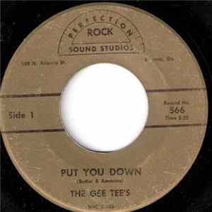 The Gee Tee's - Put You Down / Dog Album