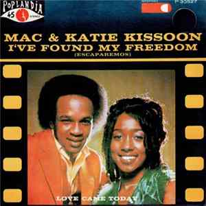 Mac & Katie Kisson - I've Found My Freedom / Love Came Today Album