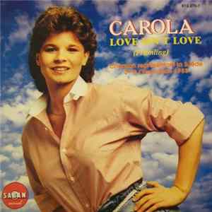 Carola - Love Isn't Love (Främling) Album
