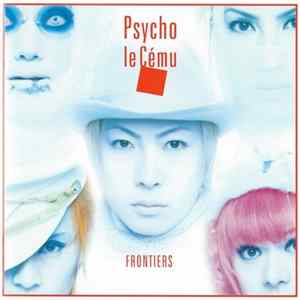 Psycho Le Cému - Frontiers Album