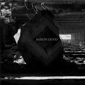 Baron Oufo - Fréquence Néant Album