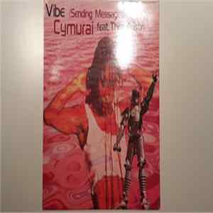 Cymurai Feat. Thea Austin - Vibe (Sending Messages) Album