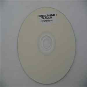 Crystal Castles - Crimewave Album