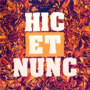 Hic Et Nunc - Hic Et Nunc Album