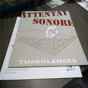 Attentat Sonore - Turbulences Album
