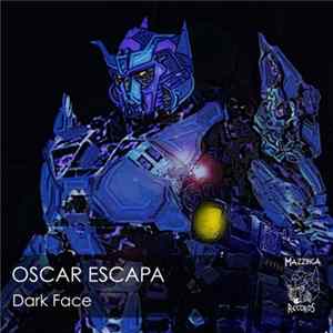 Oscar Escapa - Dark Face Album