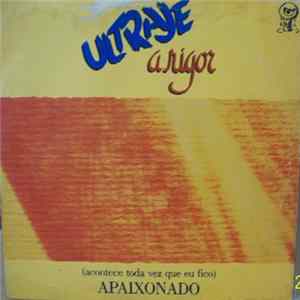 Ultraje A Rigor - Acontece Toda Vez Que Eu Fico Apaixonado Album