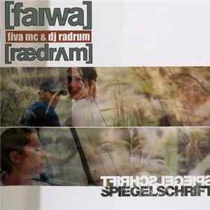 Fiva MC & DJ Radrum - Spiegelschrift Album