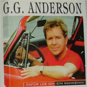 G.G. Anderson - Dafür Leb Ich (Ein Wahnsinn) Album