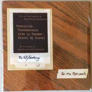 The Folly Fandango - For The Patriarch Album
